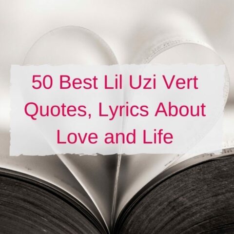 50 Best Lil Uzi Vert Quotes, Lyrics About Love and Life