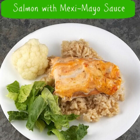 Salmon with Mexi-Mayo Sauce